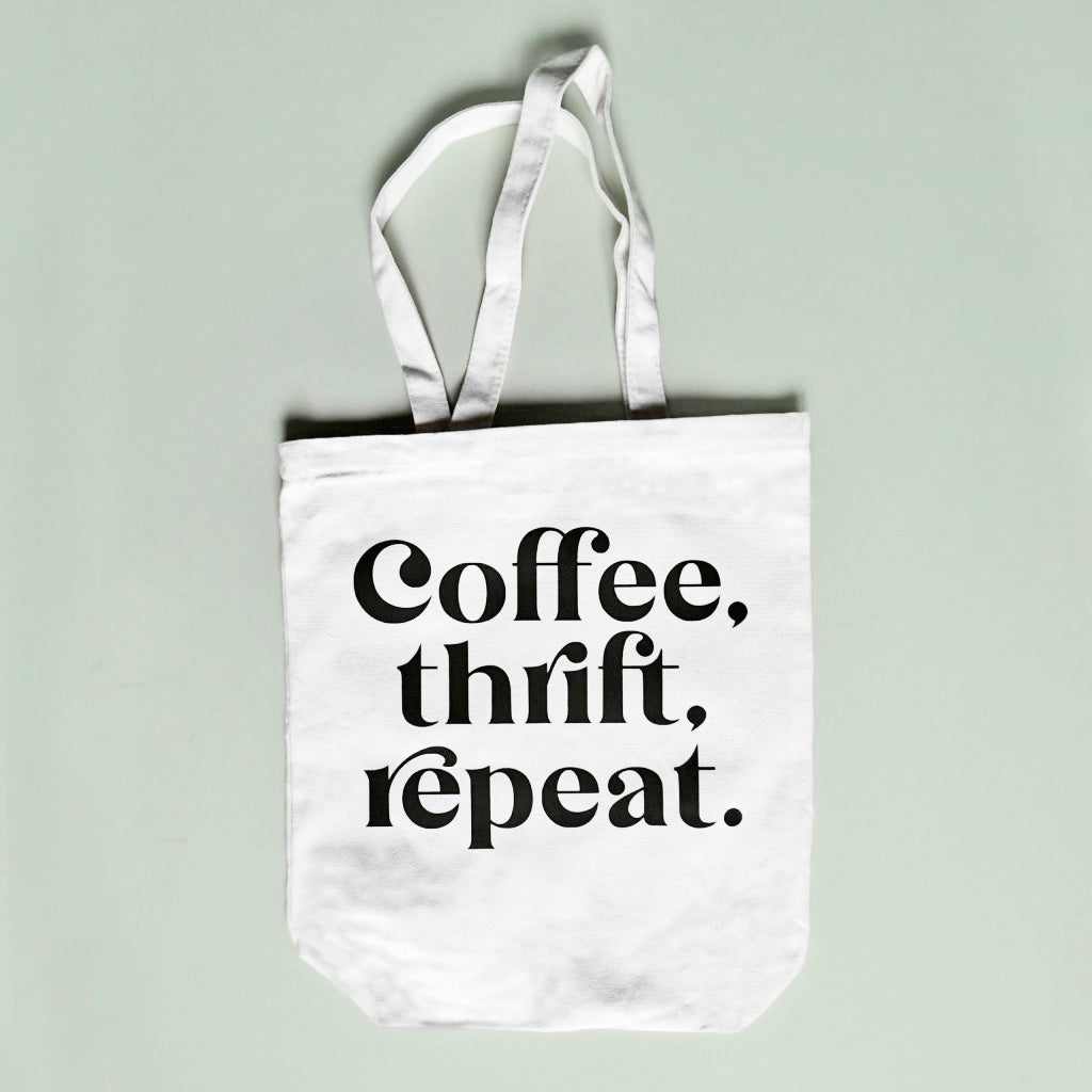 Coffee, Thrift, Repeat Tote Bag